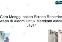 Cara Menggunakan Screen Recorder Bawaan di Xiaomi untuk Merekam Aktivitas Layar