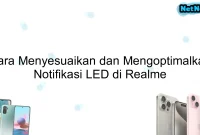 Cara Menyesuaikan dan Mengoptimalkan Notifikasi LED di Realme