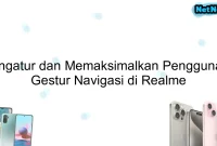 Mengatur dan Memaksimalkan Penggunaan Gestur Navigasi di Realme