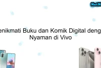 Menikmati Buku dan Komik Digital dengan Nyaman di Vivo